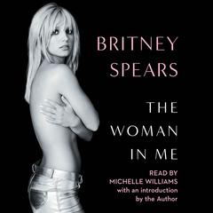 The Woman in Me by Britney Spears audiobook