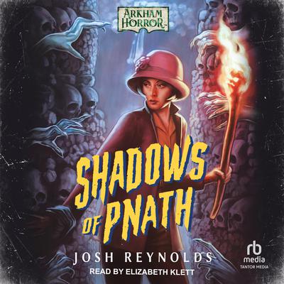 Shadows of Pnath by Josh Reynolds audiobook