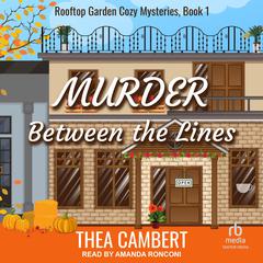 Murder Between The Lines by Thea Cambert audiobook