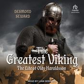 The Greatest Viking by  Desmond Seward audiobook