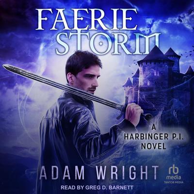 Faerie Storm by Adam Wright audiobook