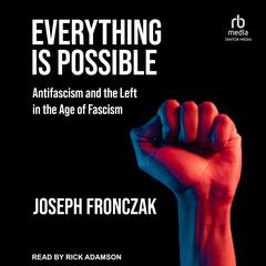 Everything Is Possible by Joseph Fronczak audiobook