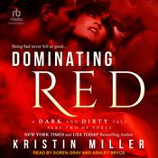 Dominating Red by  Kristin Miller audiobook
