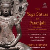 The Yoga Sūtras of Patañjali by  Edwin F. Bryant audiobook