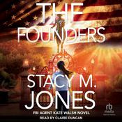 The Founders by  Stacy M. Jones audiobook