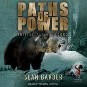 Paths of Power: Initialization: Book 2 by  Sean Barber audiobook