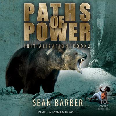 Paths of Power: Initialization: Book 2 by Sean Barber audiobook