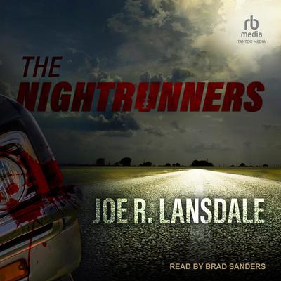 The Nightrunners by Joe R. Lansdale audiobook