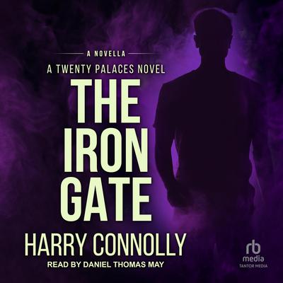 The Iron Gate by Harry Connolly audiobook