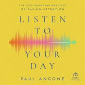 Listen to Your Day by  Paul Angone audiobook
