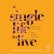 A Single Life to Live by  Hannah Schermerhorn audiobook