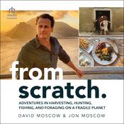 From Scratch by  David Moscow audiobook