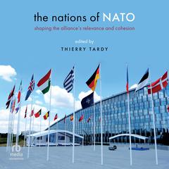 The Nations of NATO by Thierry Tardy audiobook