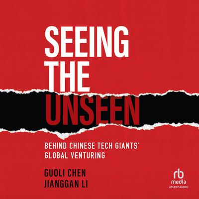 Seeing the Unseen by Guoli Chen audiobook