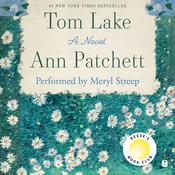 Tom Lake by  Ann Patchett audiobook