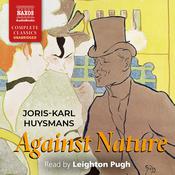 Against Nature by  Joris-Karl Huysmans audiobook