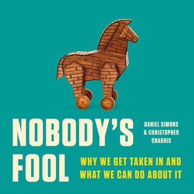 Nobody's Fool by Christopher Chabris audiobook