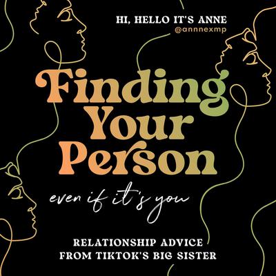 Finding Your Person: Even If It's You by @annnexmp  audiobook