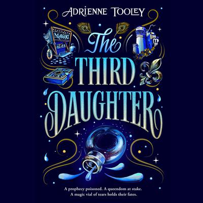 The Third Daughter by Adrienne Tooley audiobook