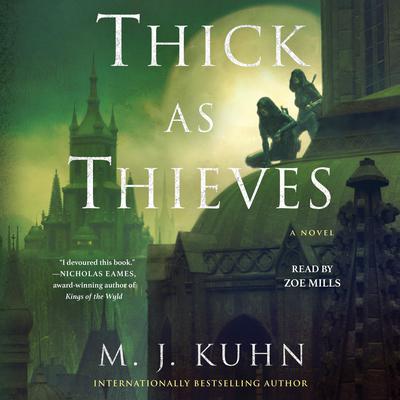 Thick as Thieves by M.J. Kuhn audiobook