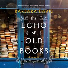 The Echo of Old Books by Barbara Davis audiobook