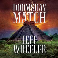 Doomsday Match by Jeff Wheeler audiobook