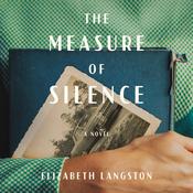 The Measure of Silence by  Elizabeth Langston audiobook