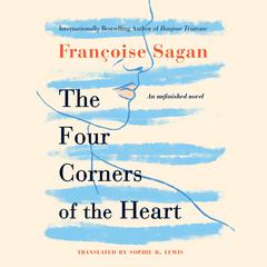 The Four Corners of the Heart by Françoise Sagan audiobook