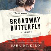 Broadway Butterfly by  Sara DiVello audiobook