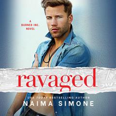 Ravaged by Naima Simone audiobook