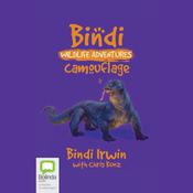 Camouflage by  Bindi Irwin audiobook