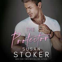 The Protector by Susan Stoker audiobook