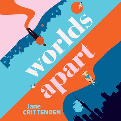 Worlds Apart by Jane Crittenden audiobook