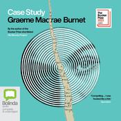 Case Study by  Graeme Macrae Burnet audiobook