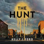 The Hunt by  Kelly J. Ford audiobook