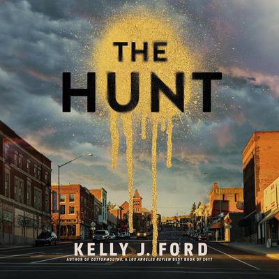 The Hunt by Kelly J. Ford audiobook