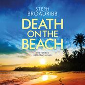Death on the Beach by  Steph Broadribb audiobook