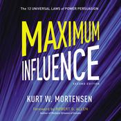 Maximum Influence by  Kurt Mortensen audiobook
