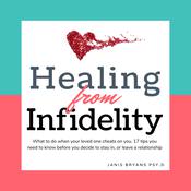 Healing from Infidelity by  Janis Bryans audiobook