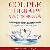 Couple Therapy Workbook by  Janis Bryans audiobook