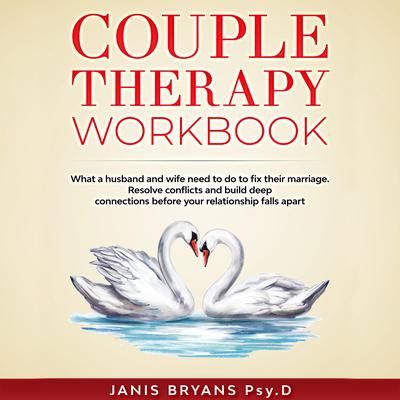 Couple Therapy Workbook by Janis Bryans audiobook