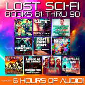 Lost Sci-Fi Books 81 thru 90 by  August W. Derleth audiobook