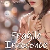 Fragile Innocence by  Colin Lindsay audiobook