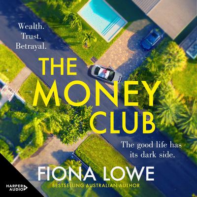 The Money Club by Fiona Lowe audiobook
