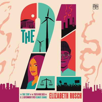 The Twenty-One by Elizabeth Rusch audiobook