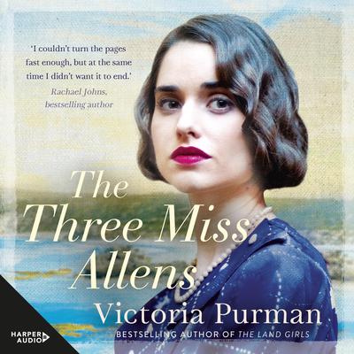 The Three Miss Allens by Victoria Purman audiobook
