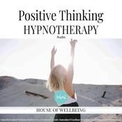Positive Thinking Hypnotherapy Audio by  Natasha Taylor audiobook