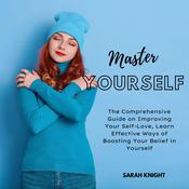 Master Yourself by  Sarah Knight audiobook