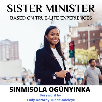 Sister Minister by Sinmisola Ogunyinka audiobook