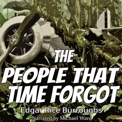 The People that Time Forgot by Edgar Rice Burroughs audiobook